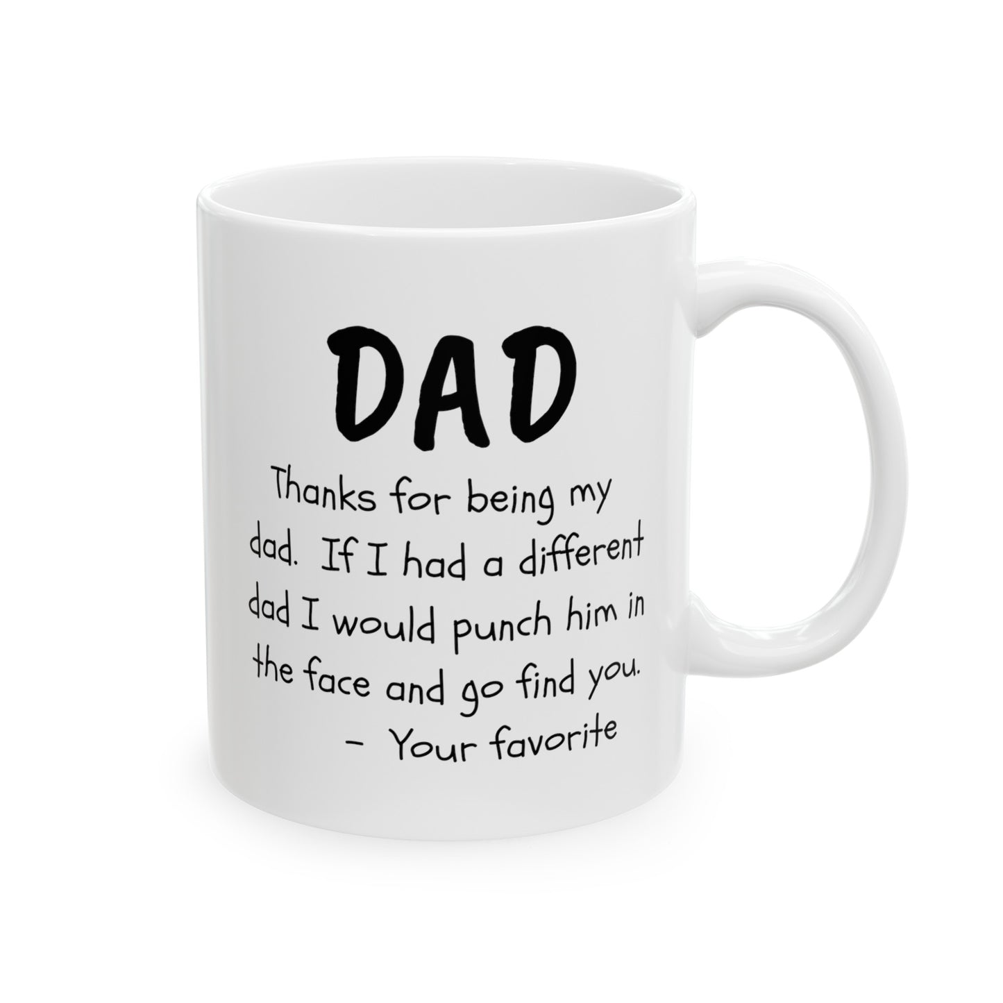 For Dad | Ceramic Mug, (11oz, 15oz)