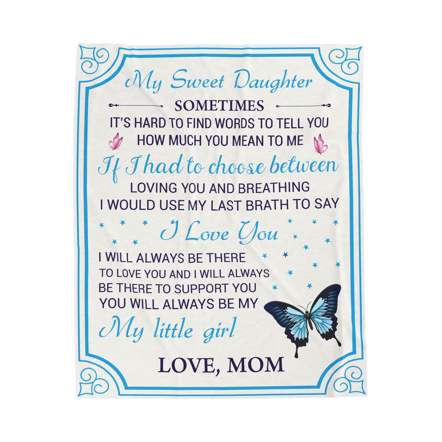 To My Sweet Daughter | Velveteen Plush Blanket